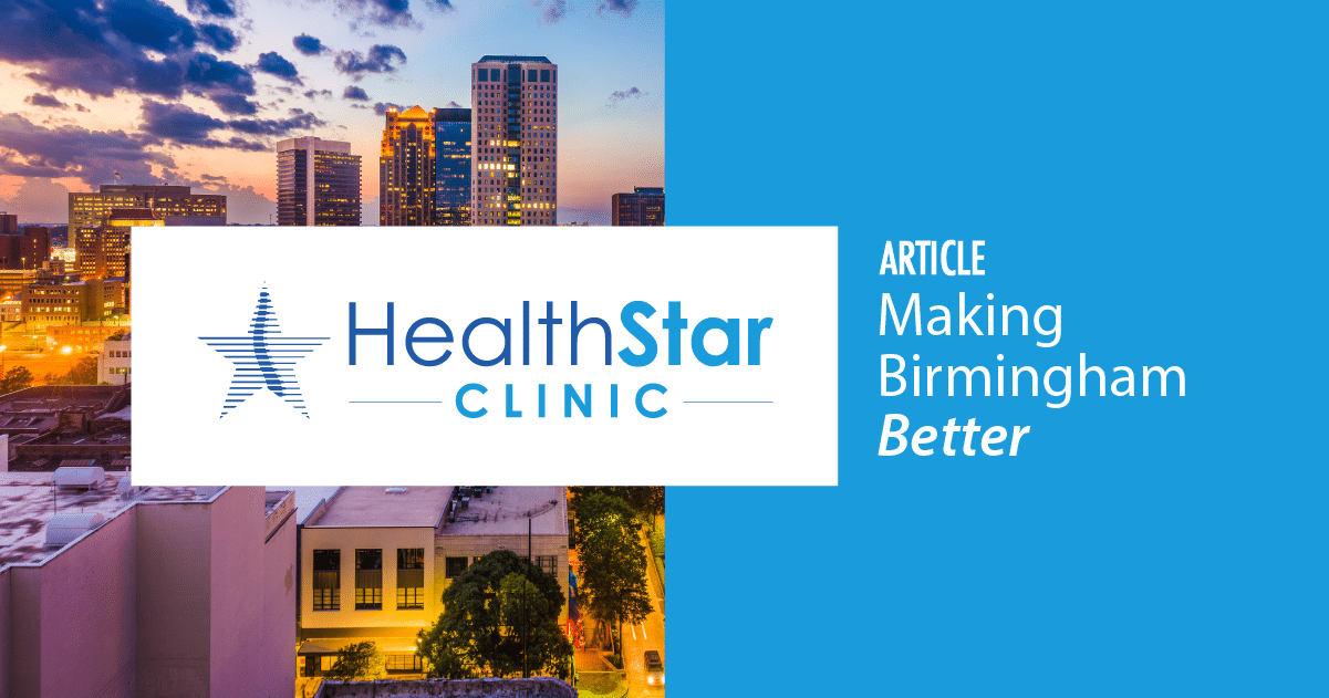 How HealthStar Clinic is Making Birmingham Better