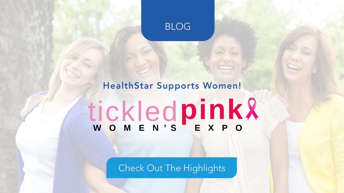 HealthStar Supports Women! A Recap of the 5th Annual Tickled Pink Women’s Expo
